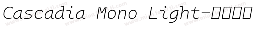 Cascadia Mono Light字体转换